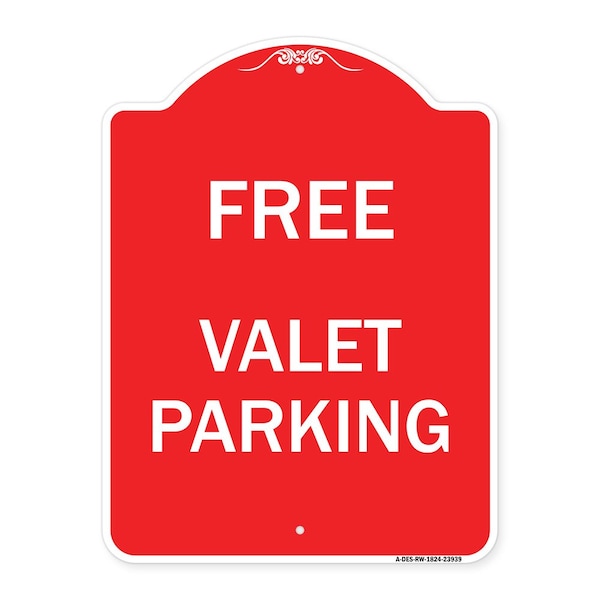 Signmission Designer Series Sign-Free Valet Parking, Red & White Aluminum Sign, 18" x 24", RW-1824-23939 A-DES-RW-1824-23939 - main